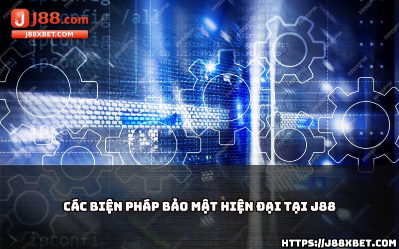 J88 áp dụng các biện pháp bảo mật tiên tiến, cam kết bảo vệ thông tin của anh em tốt nhất J88 áp dụng các biện pháp bảo mật tiên tiến, cam kết bảo vệ thông tin của anh em tốt nhất