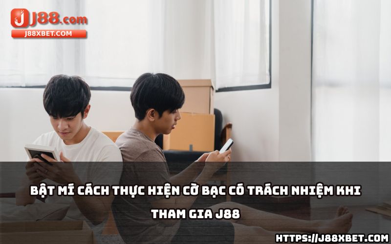 J88 hướng dẫn chi tiết cách thực hiện Cờ Bạc Có Trách Nhiệm để bảo vệ tài chính và tinh thần anh em J88 hướng dẫn chi tiết cách thực hiện Cờ Bạc Có Trách Nhiệm để bảo vệ tài chính và tinh thần anh em